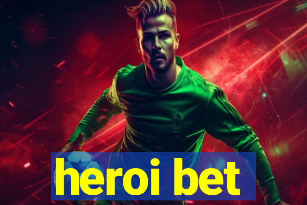 heroi bet